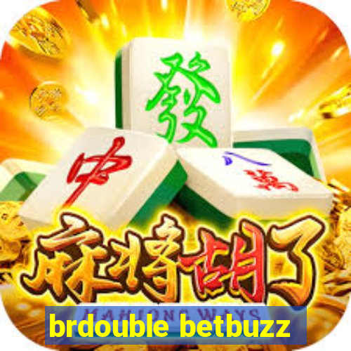 brdouble betbuzz